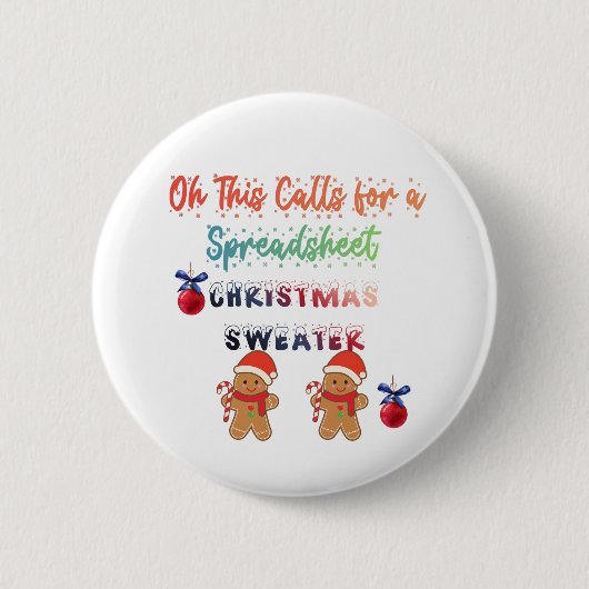Oh, dit vraagt om een Spreadsheet Kerstmuts Ronde Button 5,7 Cm (Voorkant)