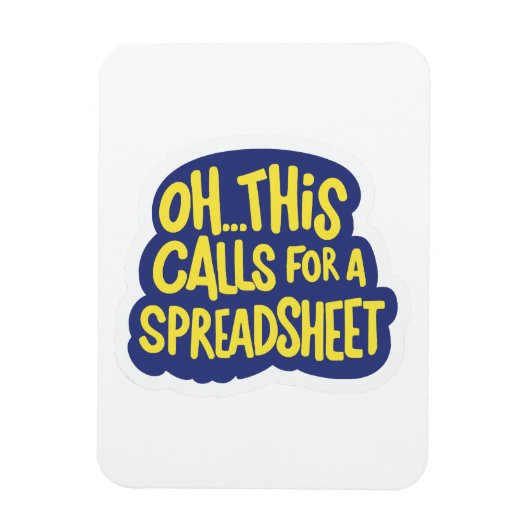 Oh dit vraagt om een spreadsheet magneet (Verticaal)