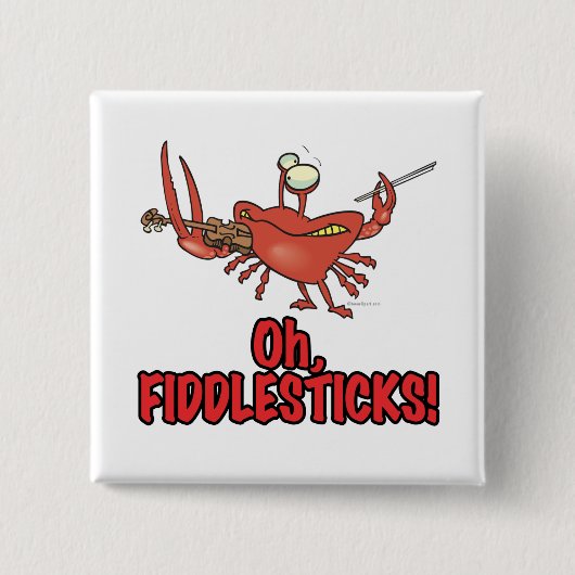 OH FIDDLESTICKS gekke smeltkrab Vierkante Button 5,1 Cm (Voorkant)