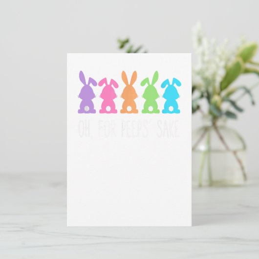 Oh For Peeps Sake , Easter, Easter Gift Day Kaart (Staand voorkant)