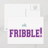 Oh, Fribble! Briefkaart (Voorkant / Achterkant)