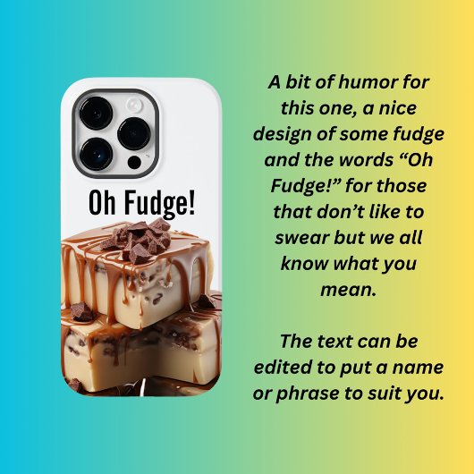 Oh Fudge! Case-Mate iPhone Case