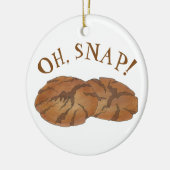 Oh (Ginger) Snap Amish PA Dutch Gingersnap Cookies Keramisch Ornament (Links)