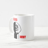 Oh God waarom Guy Rage Face Meme Koffiemok (Voorkant links)