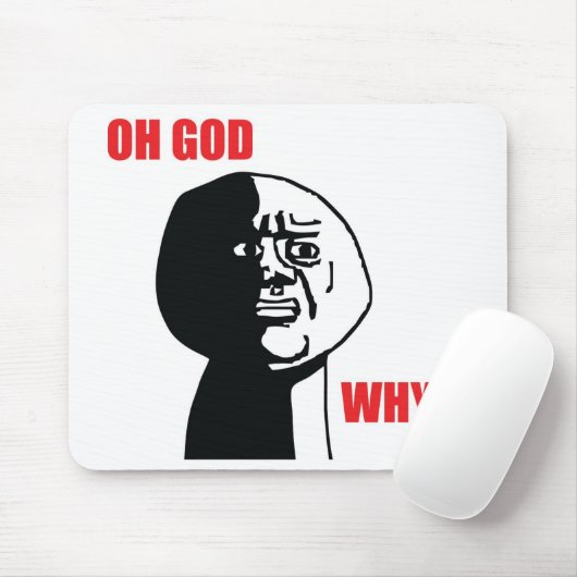 Oh God waarom - Mousepad Muismat (Met muis)