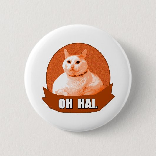 OH HAI. RONDE BUTTON 5,7 CM (Voorkant)