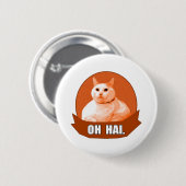 OH HAI. RONDE BUTTON 5,7 CM (Voorkant /achterkant)