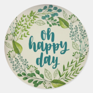 Oh Happy Day Ronde Sticker