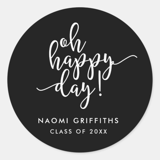 Oh Happy Day Script-Afstuderen Ronde Sticker (Voorkant)