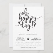 Oh Happy Day Typographic Wedding Invitation Kaart (Voorkant)