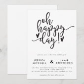 Oh Happy Day Typographic Wedding Invitation Kaart (Voorkant / Achterkant)