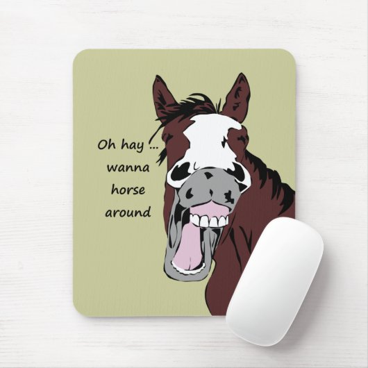 Oh hay wil een paard rondraden met Quote Funny paa Muismat (Met muis)