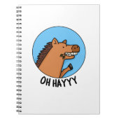 Oh Hayyy Grappig Paard Pun Notitieboek (Voorkant)