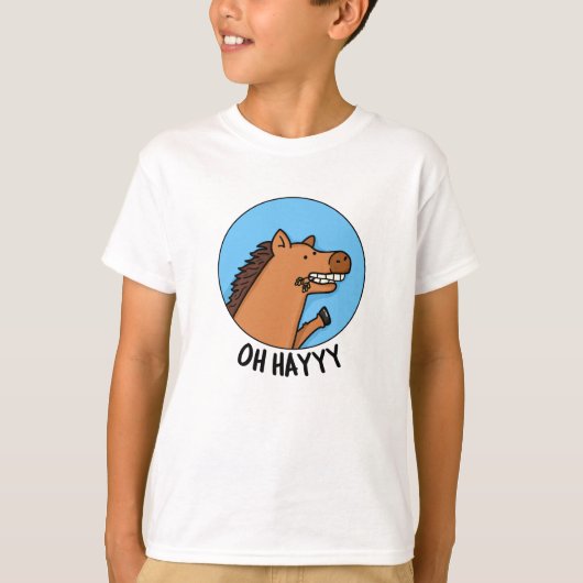 Oh Hayyy Grappig Paard Pun T-shirt (Voorkant)