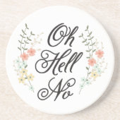 Oh hel No Sandstone Onderzetter (Voorkant)