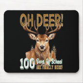 Oh herten 100 dagen school zijn hier herten jagen  muismat (Voorkant)