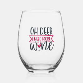 Oh herten, ik heb meer wijn nodig wijnglas zonder voet