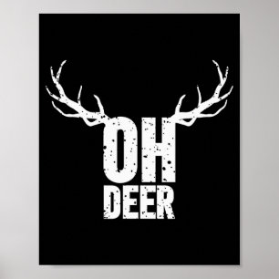 Oh Hertog Grappige Woordspeling Grappige Kleding  Poster