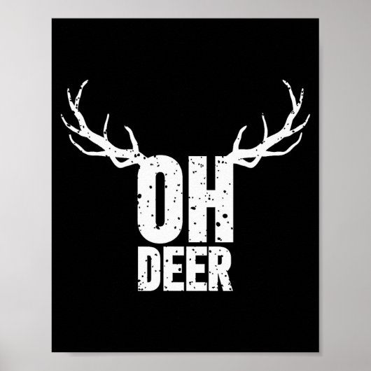 Oh Hertog Grappige Woordspeling Grappige Kleding  Poster (Voorkant)