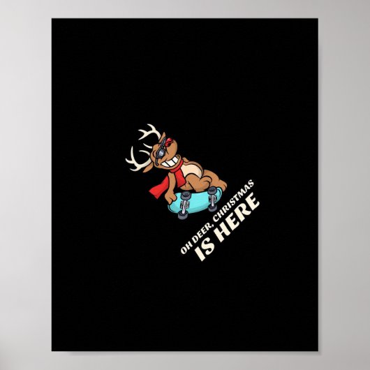 Oh Hertog Kerstdag Is Hier Skateboardende Hert Gra Poster (Voorkant)