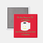 Oh het nieuws op tv is angstaanjagend magneet (Voorkant / Achterkant)