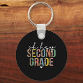 Oh Hey 2nd Second Grade Ck To School Leopard For T Sleutelhanger (Voorkant)