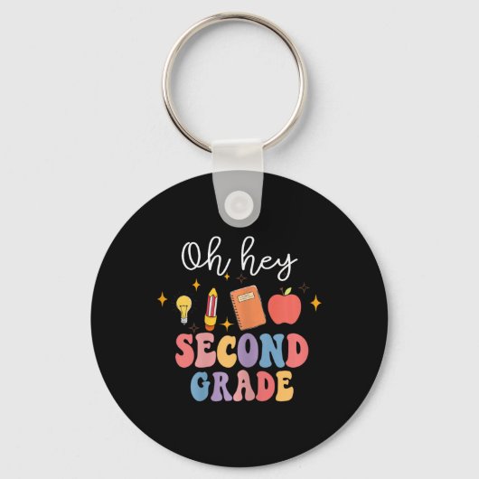 Oh Hey 2nd Second Grade Fun Ck To School Sleutelhanger (Voorkant)