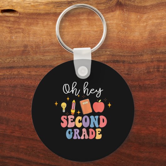 Oh Hey 2nd Second Grade Fun Ck To School Sleutelhanger (Voorkant)