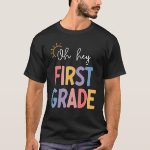 Oh Hey Eerste graad leraar lerarenteam 1ste graad T-shirt