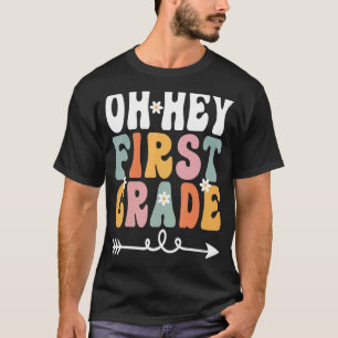 Oh Hey Eerste graad Retro Groovy leraar student 1s T-shirt