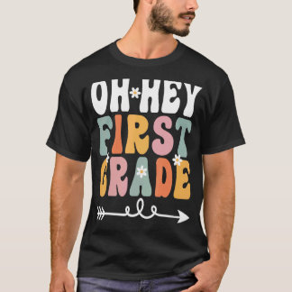 Oh Hey Eerste graad Retro Groovy leraar student 1s T-shirt