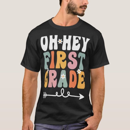 Oh Hey Eerste graad Retro Groovy leraar student 1s T-shirt (Voorkant)