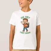 oh hey first grade back to school t-shirt (Voorkant)