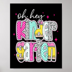 Oh Hey Kleuterschool Terug naar school Leraren Vro Poster
