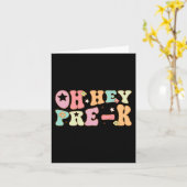 Oh Hey Pre K Groovy Terug naar school Happy First  Kaart (Gele Bloem)