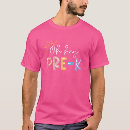 Oh Hey Pre K Student Teacher Happy First Day Back T-shirt (Voorkant)