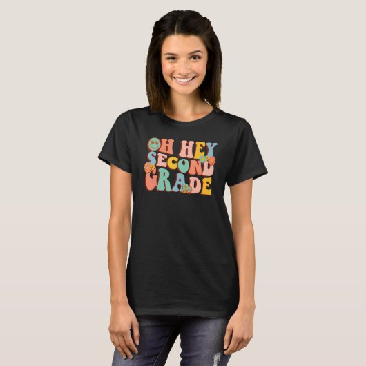 Oh Hey Second Grade Teacher Student 2nd Grade Back T-shirt (Voorkant volledig)