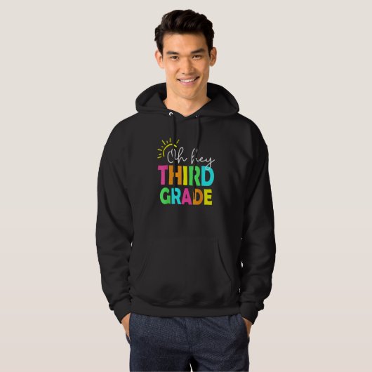Oh Hey Third Grade  Back To School Teachers Studen Hoodie (Voorkant volledig)