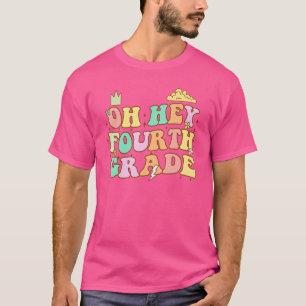 Oh Hey Vierde graad Cute 4de Grade Team 1 T-shirt