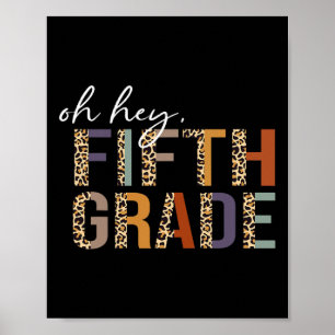 Oh Hey Vijfde Klas Ck Terug naar School Luipaardpr Poster