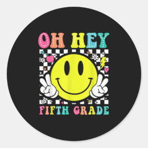Oh hey vijfde leerkracht Kinder terug naar school Ronde Sticker
