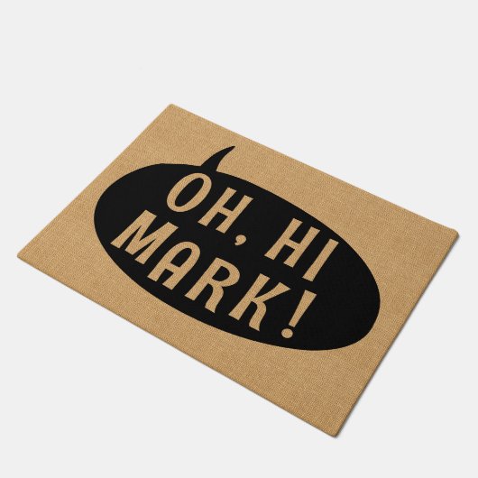Oh Hi Mark Funny Humoureuze Phrase Speech Bubble Deurmat (Schuin)