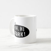 Oh Hi Mark Funny Humoureuze Phrase Speech Bubble Koffiemok (Voorkant links)