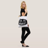 Oh Hi Mark Funny Humoureuze Phrase Speech Bubble Tote Bag (Op model)