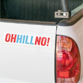 Oh Hill Nee! Bumpersticker (Op Truck)