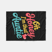 Oh Honey I'm That Auntie Sy Family Mood -  Fleece Deken (Voorkant (Horizontaal))