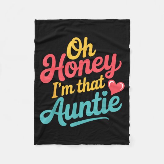 Oh Honey I'm That Auntie Sy Family Mood -  Fleece Deken (Voorkant)