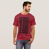 OH HONEY TRIXIE T-SHIRT (Voorkant volledig)