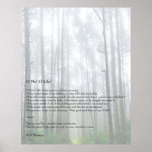 Oh, ik. Oh leven! Walt Whitman Poem Wooded Path 1 Poster (Voorkant)
