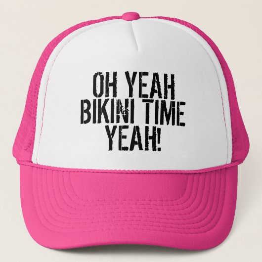 OH JA, BIKINI TIJD, JA! TRUCKER PET (Voorkant)